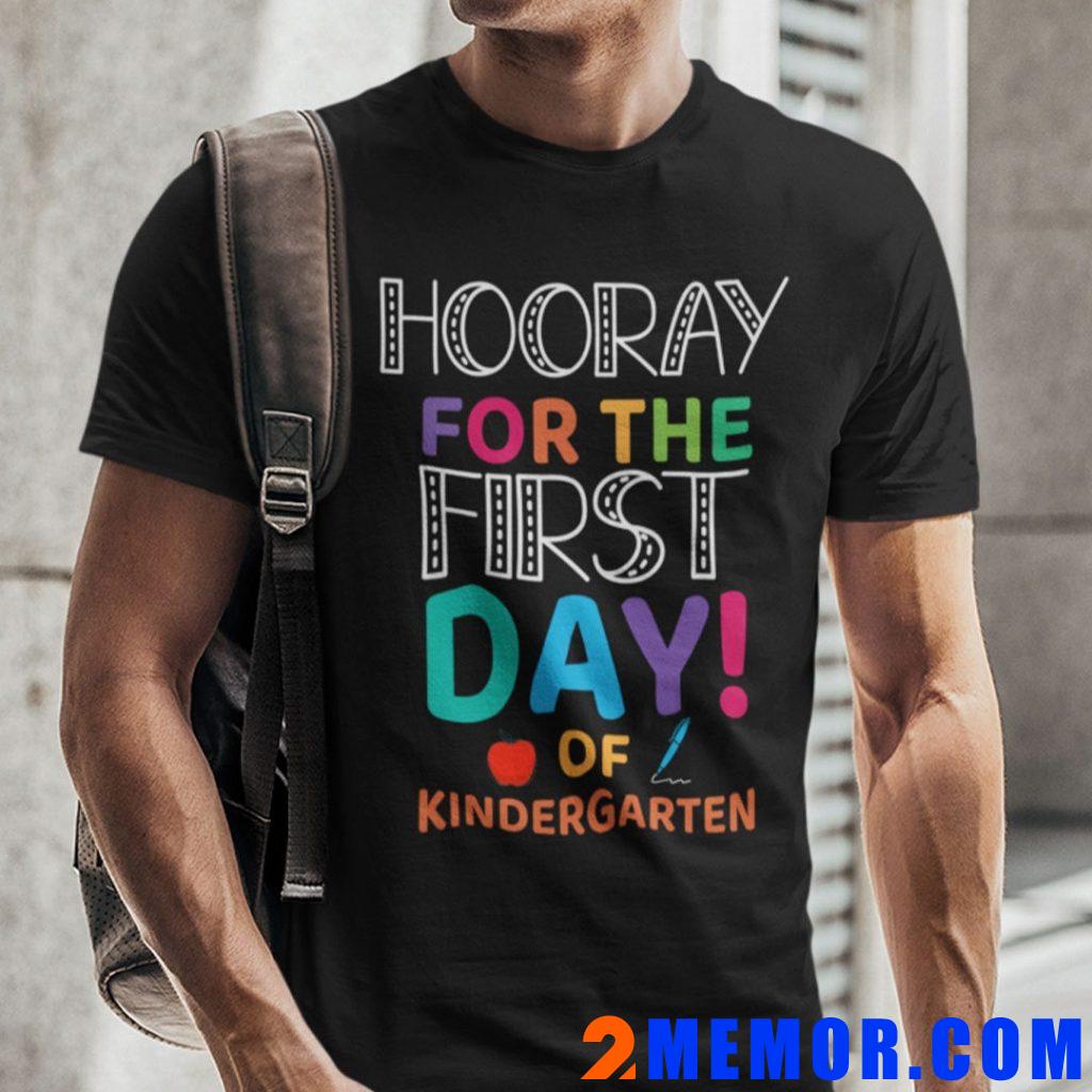 Hooray-For-The-First-Day-Of-Kindergarten-Shirt-Back-To-School
