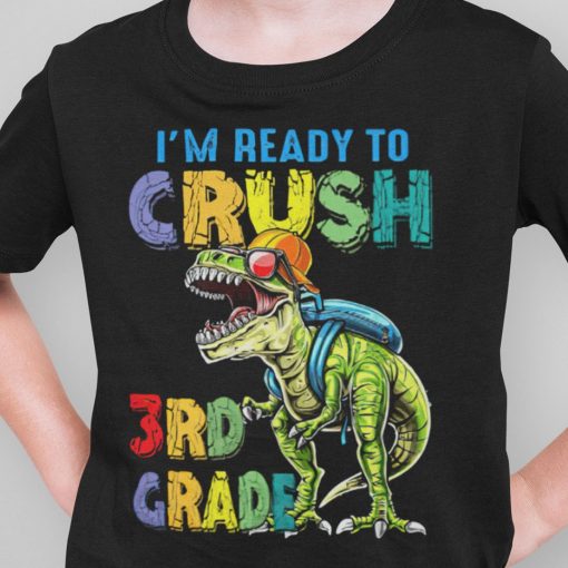 Im-Ready-To-Crush-3rd-Grade-T-Shirt-Back-To-School