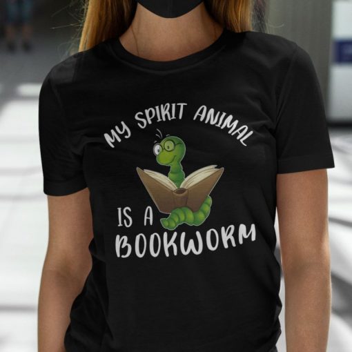 My-Spirit-Animal-Is-A-Bookworm-Shirt-Book-Lover-Tee