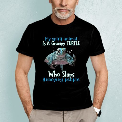My-Spirit-Animal-Is-A-Grumpy-Turtle-Shirt