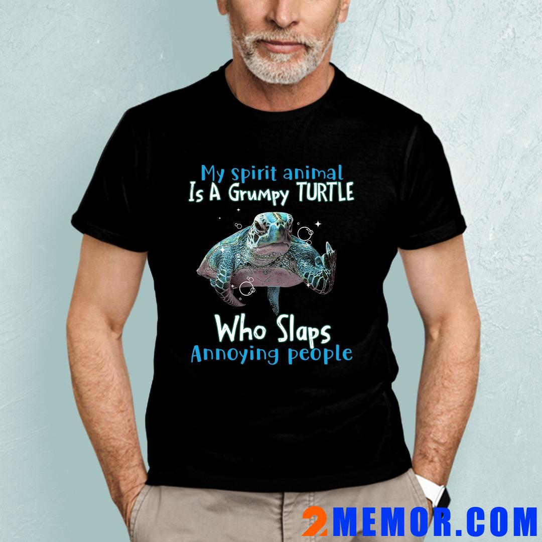 My Spirit Animal Is A Grumpy Turtle Shirt My-Spirit-Animal-Is-A-Grumpy-Turtle-Shirt